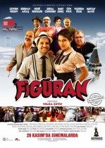 Figüran – 2015 – Sansürsüz İzle