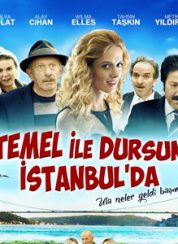 Temel ile Dursun İstanbul’da Full izle Tek Parça