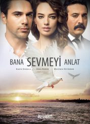 Bana Sevmeyi Anlat 21.Bölüm