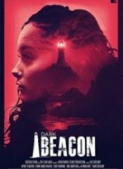 Dark Beacon Full HD İzle